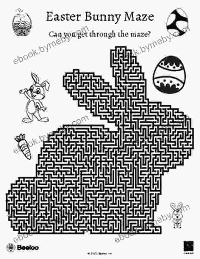 A Challenging Maze With Easter Themed Graphics The Easter Egg Hunt: A Bedtime Story For Kids (Eggstraordinary Stories For Children 1)