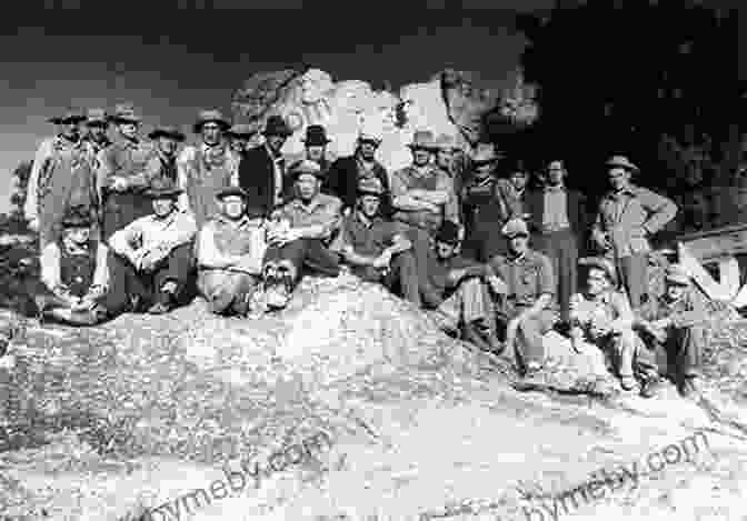 A Group Photograph Of The Workers Who Labored On Mount Rushmore, Capturing Their Rugged Appearance And The Camaraderie That Bound Them Together. Out Of Rushmore S Shadow: The Luigi Del Bianco Story An Italian Immigrant S Unsung Role As Chief Carver