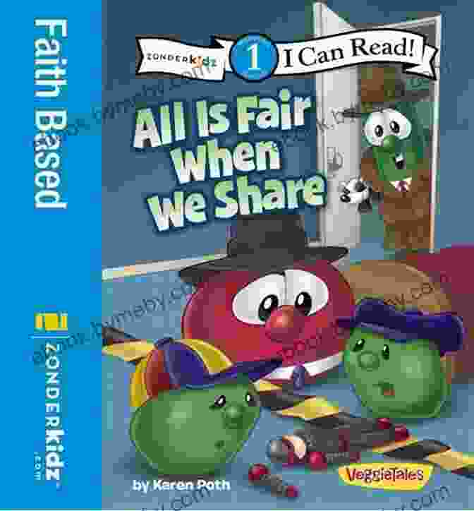 All Is Fair When We Share Book Cover All Is Fair When We Share: Level 1 (I Can Read / Big Idea / VeggieTales)