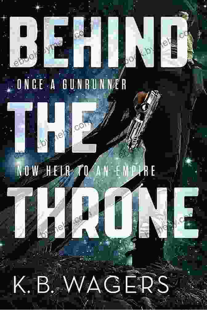 Behind The Throne: The Indranan War Behind The Throne (The Indranan War 1)