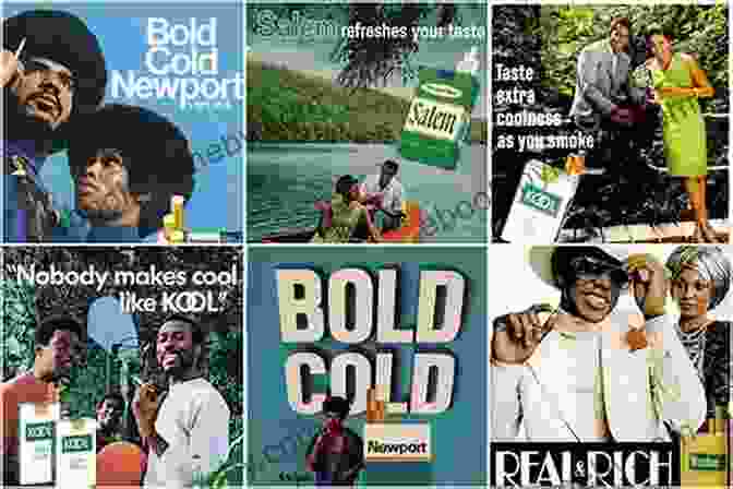 Big Tobacco's Racist Marketing And The Untold Story Of The Menthol Cigarette Pushing Cool: Big Tobacco Racial Marketing And The Untold Story Of The Menthol Cigarette