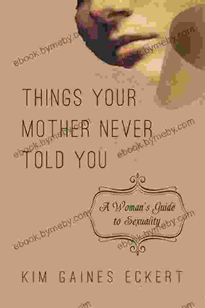 Book Cover Of 'And Other Things Your Mother Never Told You' By Jane Doe If You Have To Cry Go Outside: And Other Things Your Mother Never Told You