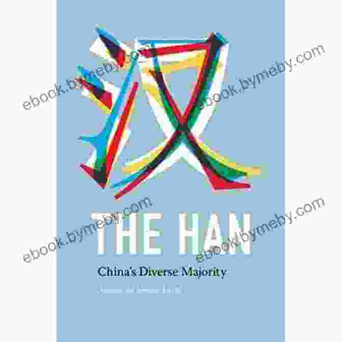 Book Cover Of China Diverse Majority The Han: China S Diverse Majority (Studies On Ethnic Groups In China)