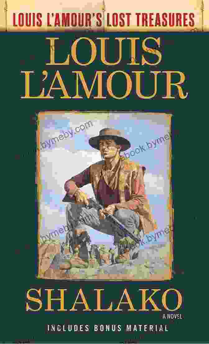 Book Cover Of Shalako By Louis L'Amour Shalako (Louis L Amour S Lost Treasures): A Novel