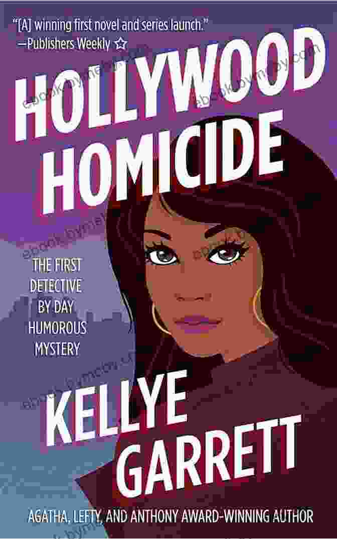 Buy The First Detective By Day Now! Hollywood Homicide : The First Detective By Day Humorous Mystery (Detective By Day Mystery 1)