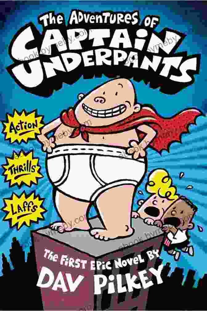 Captain Underpants, The Hilarious Superhero Created By George And Harold Wedgie Power Guidebook (Epic Tales Of Captain Underpants TV Series)