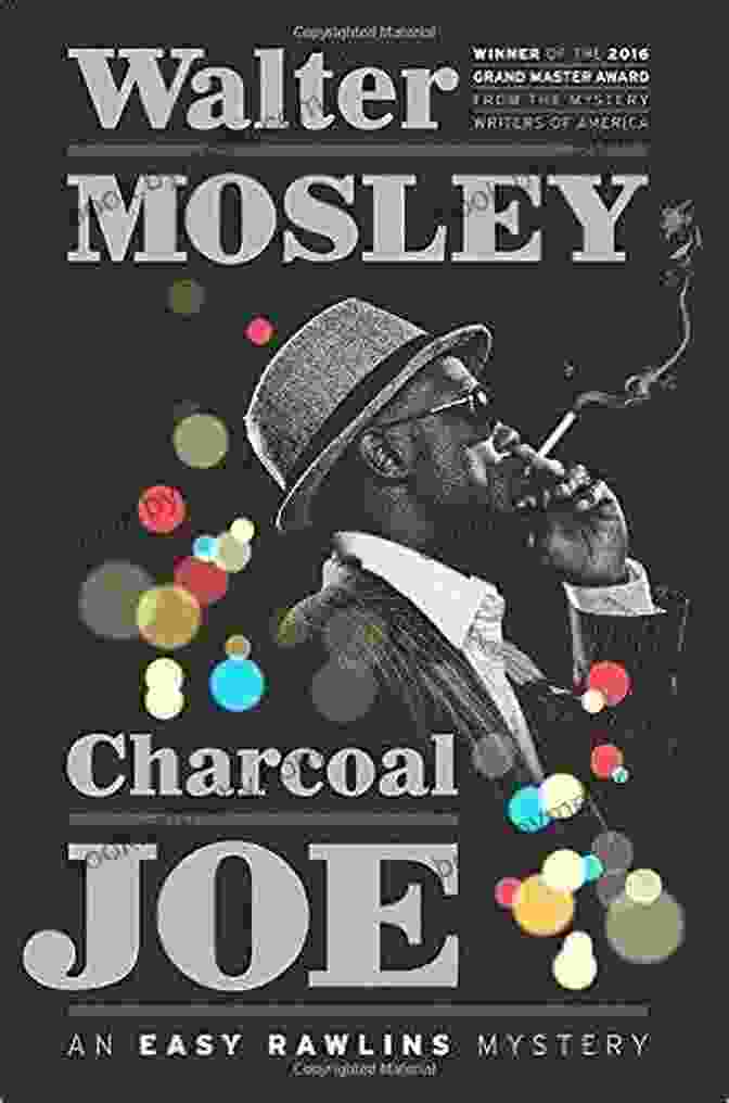 Charcoal Joe Book Cover Depicting Easy Rawlins Holding A Gun, Smoke Swirling Around Him In A Dark Cityscape Charcoal Joe: An Easy Rawlins Mystery (Easy Rawlins 14)