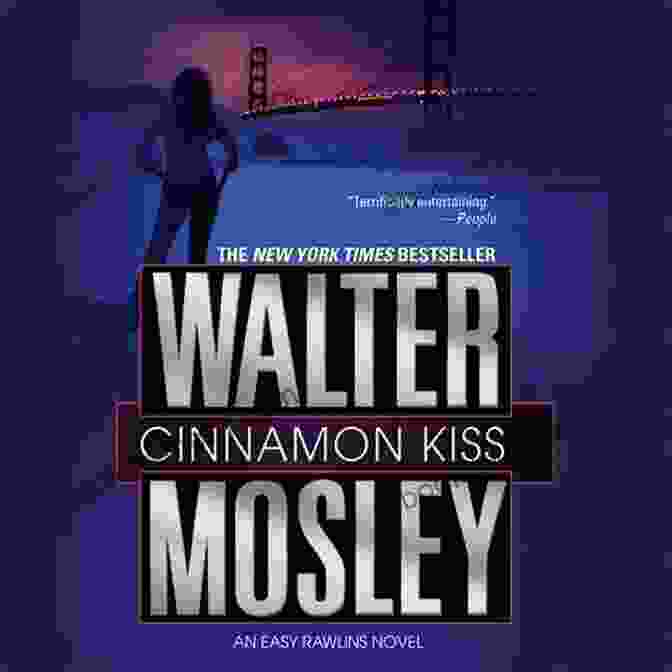 Cover Of Cinnamon Kiss Novel By Walter Mosley Cinnamon Kiss: A Novel (Easy Rawlins 10)