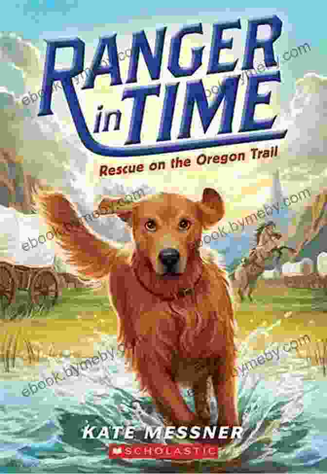 Cover Of The Book Rescue On The Oregon Trail: Ranger In Time Rescue On The Oregon Trail (Ranger In Time #1)