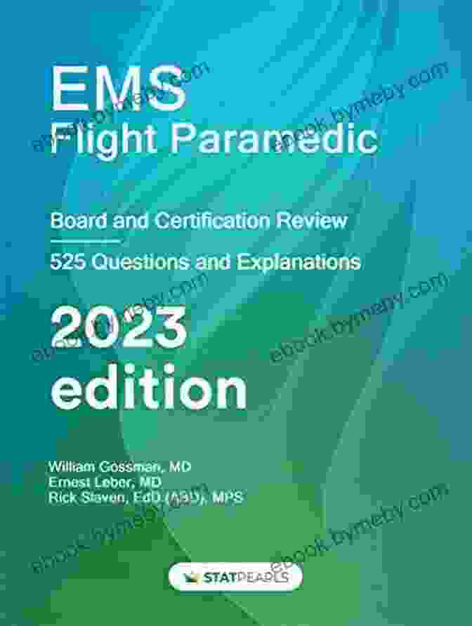 Ems Flight Paramedic Certification And Board Review Book Cover EMS Flight Paramedic: Certification And Board Review