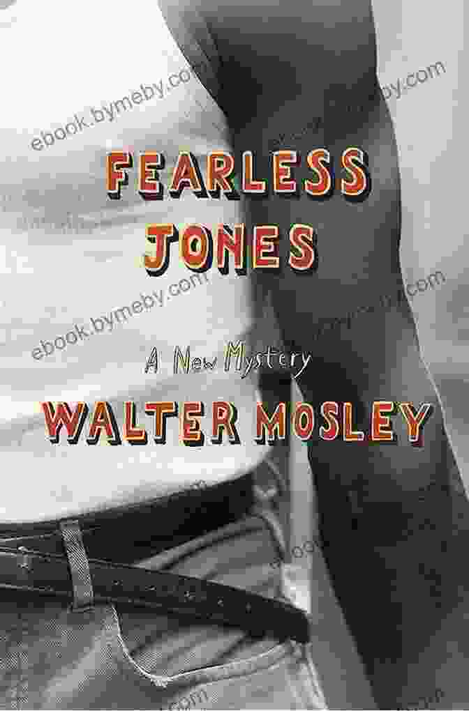 Fearless Jones By Walter Mosley Fearless Jones Walter Mosley