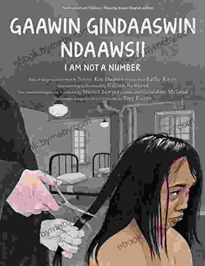 Gaawin Gindaaswin Ndaawsii Am Not Number Book Cover Gaawin Gindaaswin Ndaawsii / I Am Not A Number