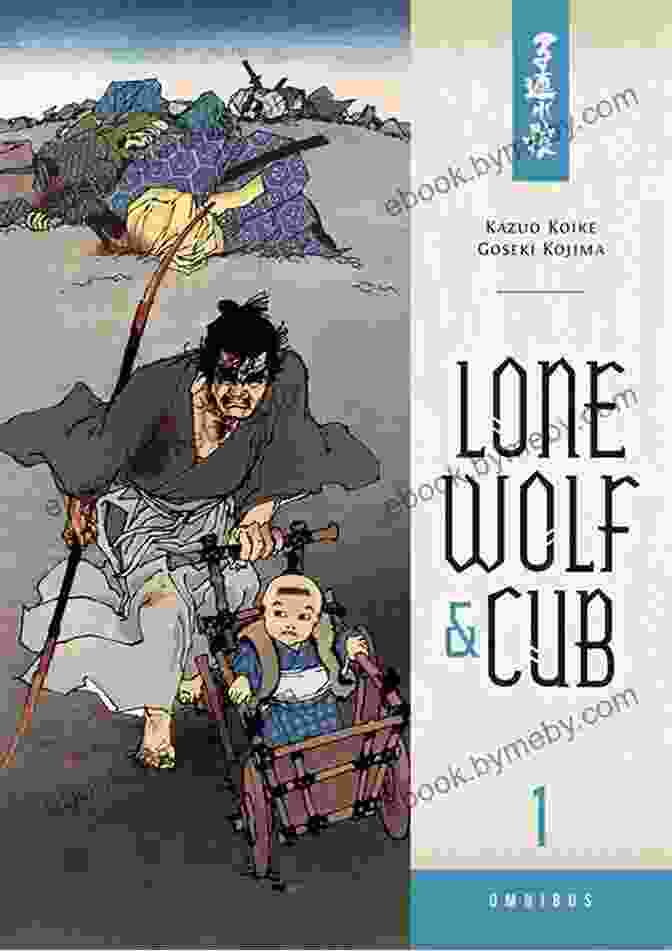 Lone Wolf And Cub Manga Cover Lone Wolf And Cub Volume 1: The Assassin S Road (Lone Wolf And Cub (Dark Horse))