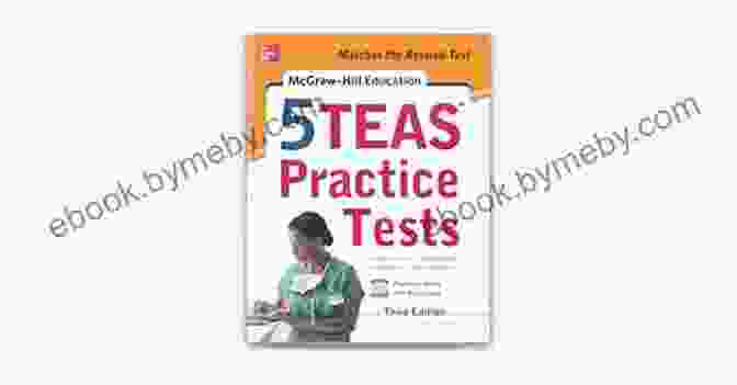 McGraw Hill Education Teas Practice Tests Third Edition McGraw Hill Education 5 TEAS Practice Tests Third Edition (Mcgraw Hill S 5 Teas Practice Tests)