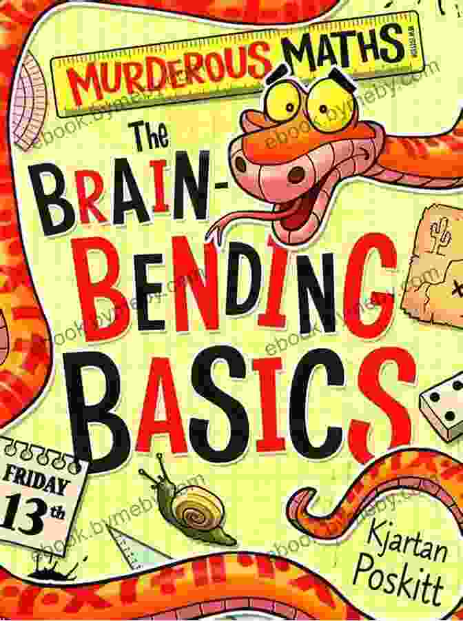 Murderous Maths: The Brain Bending Basics