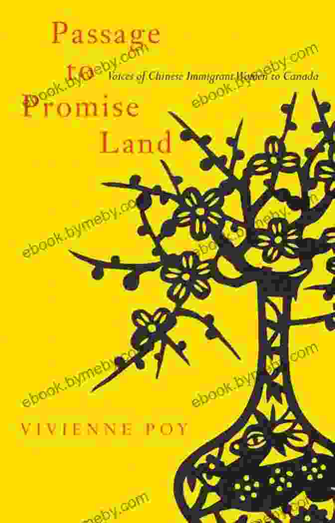 Passage To Promised Land Book Cover Passage To Promise Land: Voices Of Chinese Immigrant Women To Canada