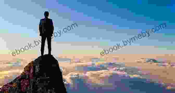 Person Standing On A Hilltop, Looking Towards The Bright Future Lead From The Outside: How To Build Your Future And Make Real Change