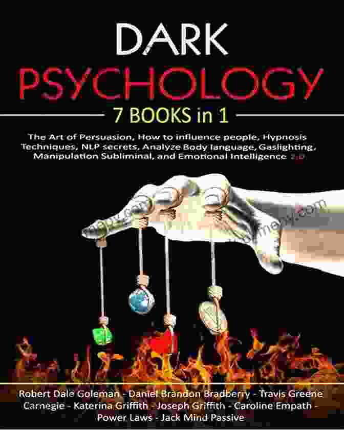 Persuasion Book Cover DARK PSYCHOLOGY: 10 IN 1 : Learn The Art Of Persuasion How To Influence People Hypnosis Manipulation Techniques NLP Secrets Analyze Body Language Mind Control And Emotional Intelligence