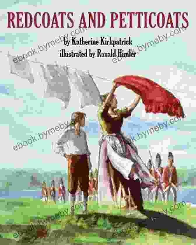 Redcoats And Petticoats Book Cover Redcoats And Petticoats Katherine Kirkpatrick