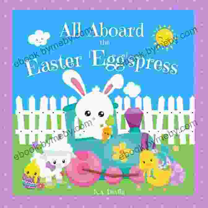 Rhyming Easter Bunny Train Book Cover All Aboard The Easter Egg Spress: A Rhyming Easter Bunny Train Inspired By A Real Easter Train Ride