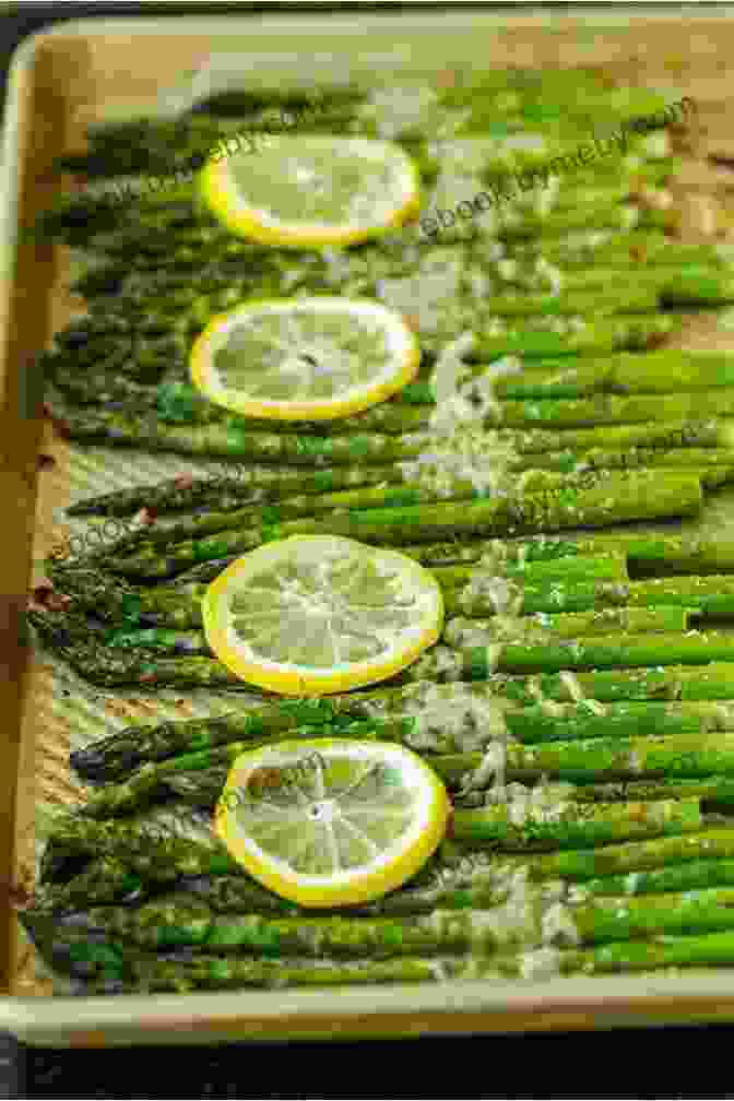 Roasted Asparagus With Lemon And Parmesan The Chubby Vegetarian: 100 Inspired Vegetable Recipes For The Modern Table