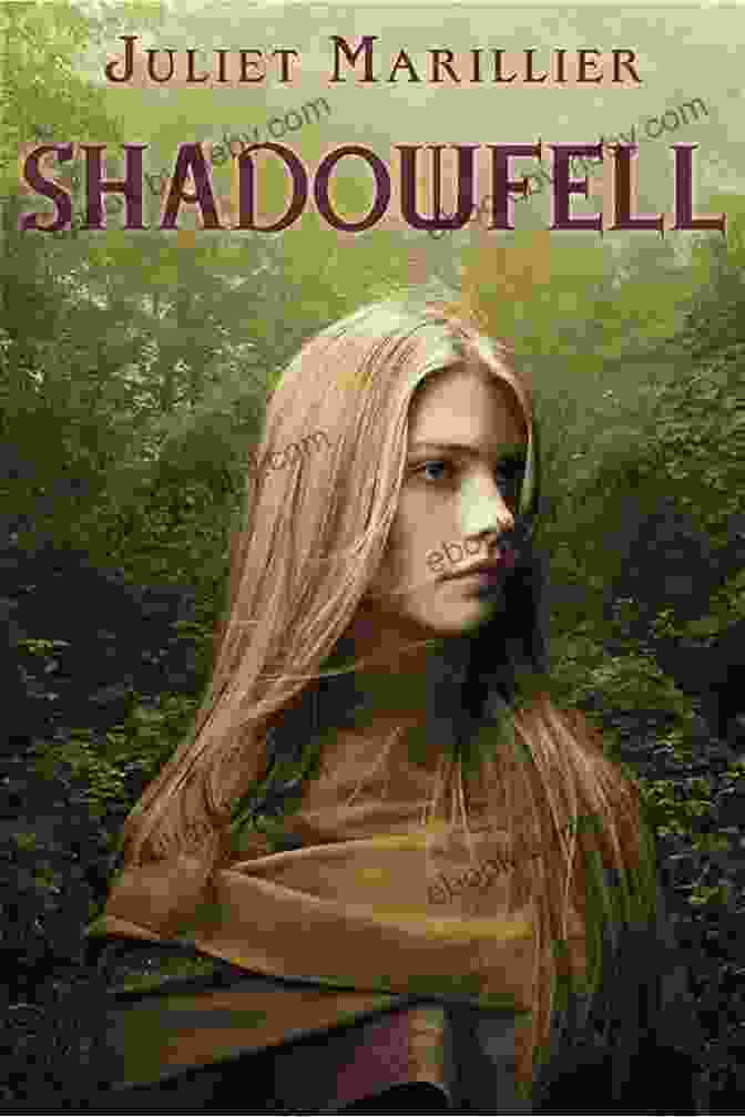 Shadowfell By Juliet Marillier Shadowfell Juliet Marillier