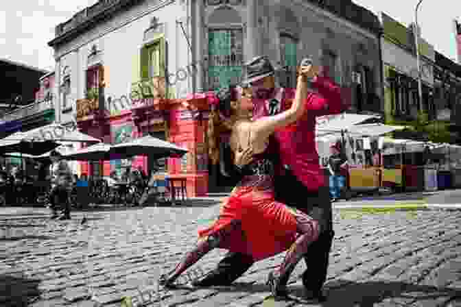 Tango Street Performers In Buenos Aires In Strangers Arms: The Magic Of The Tango