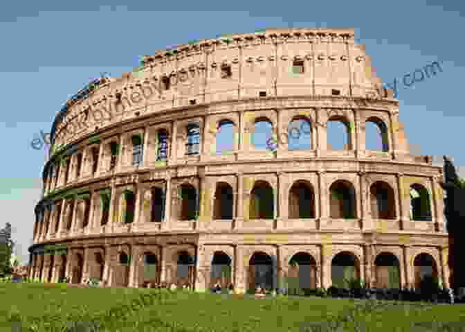 The Colosseum, A Majestic Symbol Of Ancient Rome, Awaits Explorers To Witness Its Gladiatorial Battles And Imperial Splendor. Country Jumper In East Timor: History For Kids (History For Kids 54)