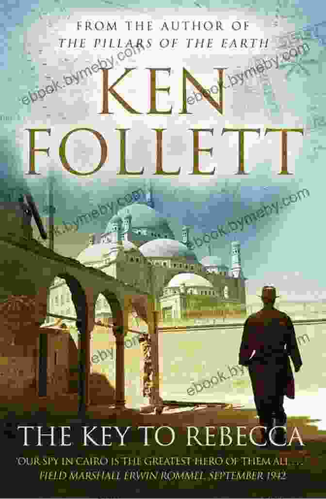 The Key To Rebecca Book Cover Featuring A Woman With A Key The Key To Rebecca Ken Follett