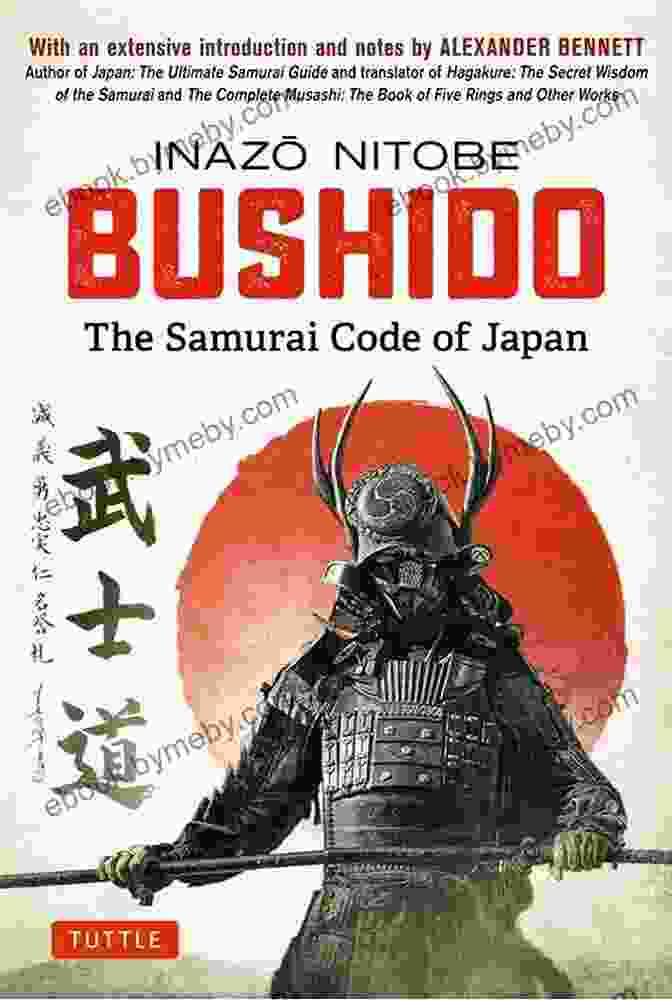 The Musashi, A Classic Text On Bushido Samurai Wisdom: Lessons From Japan S Warrior Culture Five Classic Texts On Bushido