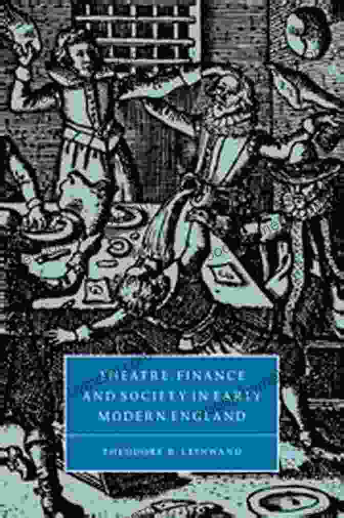 Theatre Finance And Society In Early Modern England Book Cover Theatre Finance And Society In Early Modern England (Cambridge Studies In Renaissance Literature And Culture 31)