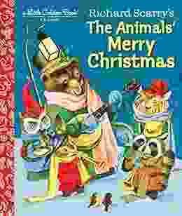 Richard Scarry S The Animals Merry Christmas (Little Golden Book)