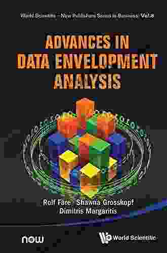 Advances In Data Envelopment Analysis (World Scientific Now Publishers In Business 8)