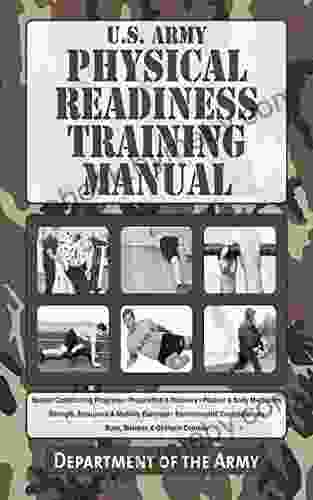 U S Army Physical Readiness Training Manual (US Army Survival)