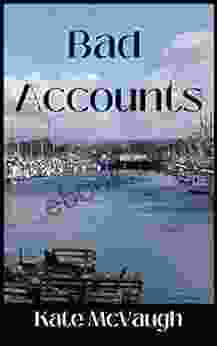 Bad Accounts Kate McVaugh