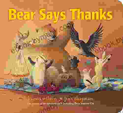 Bear Says Thanks (The Bear Books)