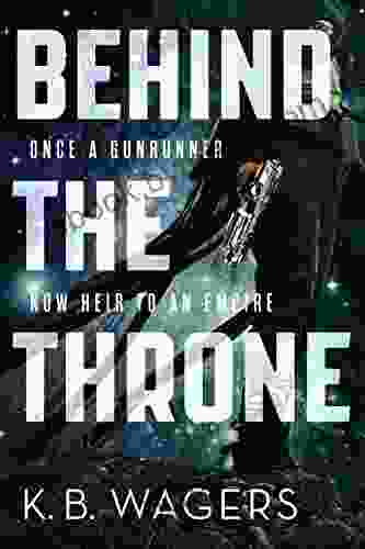 Behind the Throne (The Indranan War 1)