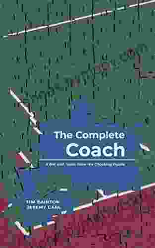 The Complete Coach: A Brit and A Texan Solve the Coaching Puzzle