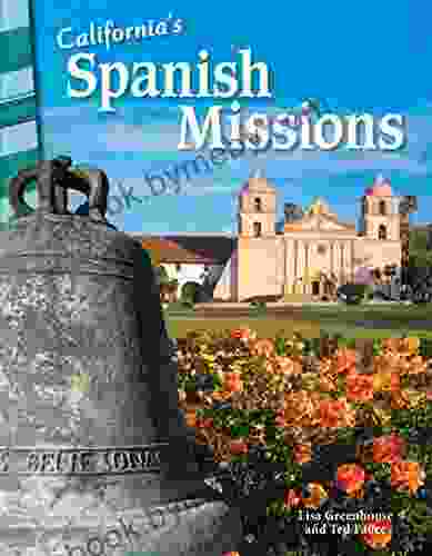 California S Spanish Missions (Primary Source Readers)