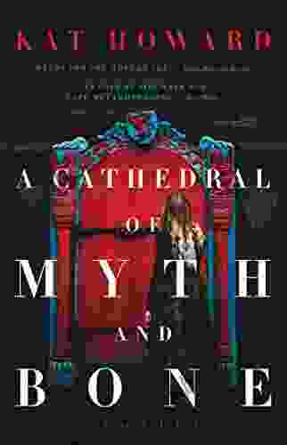 A Cathedral Of Myth And Bone: Stories