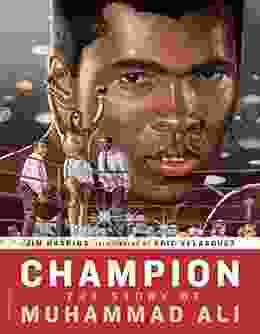 Champion: The Story Of Muhammad Ali