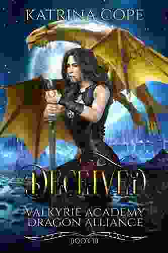 Deceived: 10 (Valkyrie Academy Dragon Alliance)