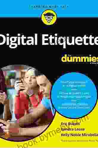 Digital Etiquette For Dummies Kendra Losee