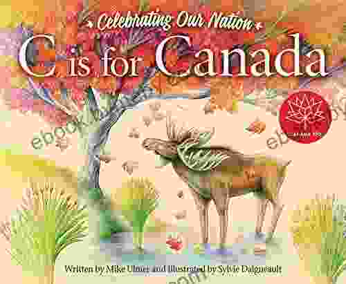 C Is For Canada (Sleeping Bear Alphabet Books)