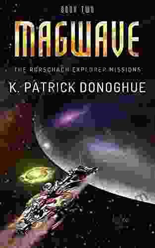 Magwave (The Rorschach Explorer Missions 2)