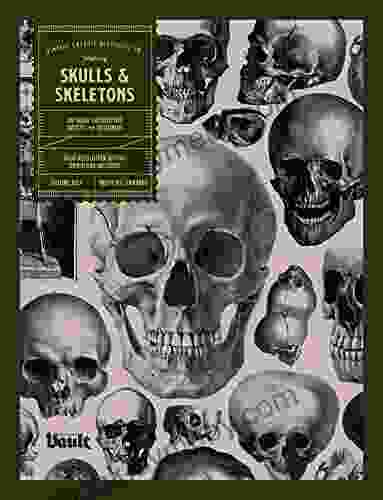 Skulls And Skeletons: An Image Archive And Anatomy Reference For Artists And Designers