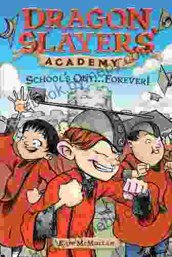 DSA 20 School S Out Forever (Dragon Slayers Academy)