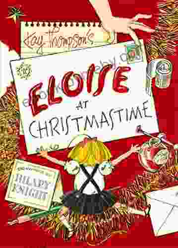 Eloise at Christmastime Kay Thompson