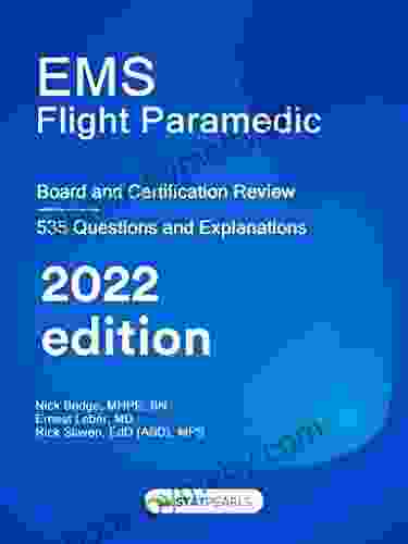 EMS Flight Paramedic: Certification and Board Review