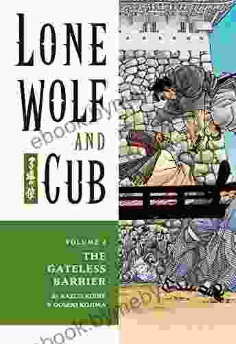 Lone Wolf And Cub Volume 2: The Gateless Barrier